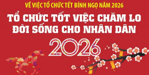 Chăm lo Tết Nguyên đán Bính Ngọ năm 2026
