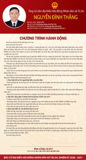 Chương trình hành động của ứng cử viên Nguyễn Đình Thắng đơn vị bầu cử số 4