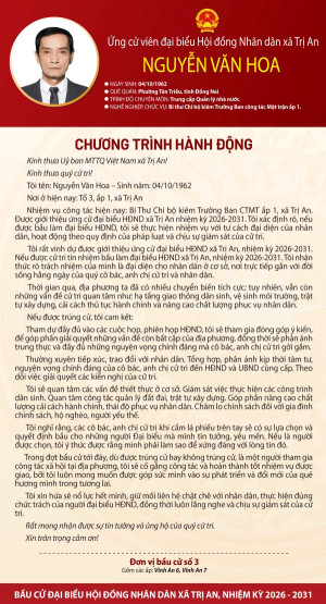 Chương trình hành động của ứng cử viên Nguyễn Văn Hoa đơn vị bầu cử số 3