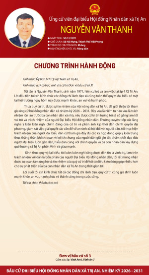 Chương trình hành động của ứng cử viên Nguyễn Văn Thanh đơn vị bầu cử số 3