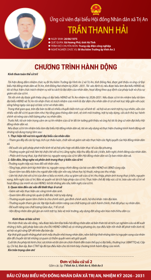 Chương trình hành động của ứng cử viên Trần Thanh Hải đơn vị bầu cử số 2