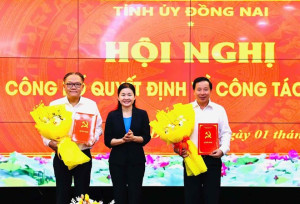 Tỉnh ủy Đồng Nai công bố quyết định quan trọng về công tác cán bộ