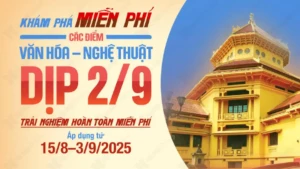 Mở cửa miễn phí một số thiết chế văn hóa, nghệ thuật phục vụ Nhân dân và du khách dịp Quốc khánh 2/9