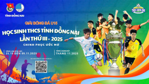 Sôi nổi Giải bóng đá U15 tỉnh Đồng Nai năm 2025 – Nơi ươm mầm tài năng trẻ