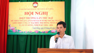 HỘI NGHỊ HIỆP THƯƠNG LÀN THỨ HAI ĐỂ THỎA THUẬN LẬP DANH SÁCH SƠ BỘ NHỮNG NGƯỜI GIỚI THIỆU ỨNG CỬ ĐẠI BIỂU HỘI ĐỒNG NHÂN DÂN XÃ XUÂN ĐÔNG, NHIỆM KỲ 2026-2031