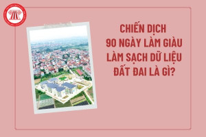 Chiến dịch “90 ngày làm sạch dữ liệu đất đai”  Cơ hội để...