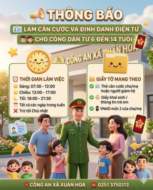 THÔNG BÁO CẤP CĂN CƯỚC CÔNG DÂN CHO TRẺ TỪ 6-14 TUỔI TRÊN ĐỊA BÀN XÃ XUÂN HÒA