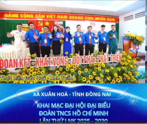 Xã Xuân Hòa, tỉnh Đồng Nai tổ chức Đại hội đại biểu Đoàn thanh niên lần thứ 1 - Nhiệm kỳ 2025-2030