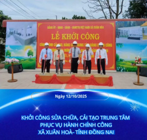 Ngày 12/10/2025, UBND xã Xuân Hòa tổ chức lễ khởi công sửa chữa, cải tạo Trung tâm Phục vụ hành chính công xã Xuân Hòa, tỉnh Đồng Nai