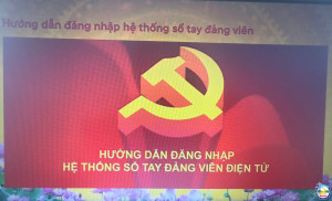 Hướng dẫn đăng nhập sổ tay đảng viên điện tử