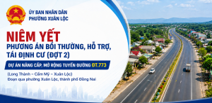 Thông báo niêm yết công khai Phương án bồi thường, hỗ trợ và tái định cư đối với các hộ gia đình, cá nhân ảnh hưởng Dự án bồi thường, hỗ trợ, tái định cư và giải phóng mặt bằng Nâng cấp, mở rộng tuyến đường ĐT.773 (đợt 2)