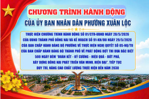 UBND phường Xuân Lộc ban hành Chương trình hành động thực hiện đợt thi đua đặc biệt 500 ngày đêm