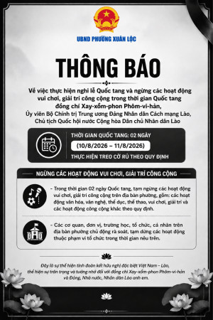 UBND phường Xuân Lộc thông báo thực hiện nghi lễ Quốc tang...