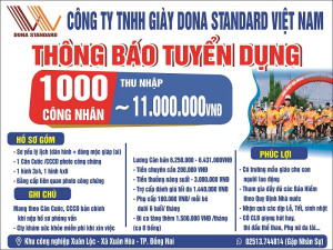 Công ty TNHH Giày Dona Standard Việt Nam tuyển dụng 1.000 công nhân