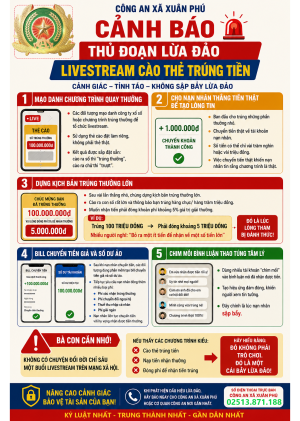 CÔNG AN XÃ XUÂN PHÚ CẢNH BÁO THỦ ĐOẠN LỪA ĐẢO LIVESTREAM CÀO THẺ TRÚNG THƯỞNG
