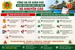 CÔNG AN XÃ XUÂN PHÚ KHUYẾN CÁO NGƯỜI DÂN HIỂU ĐÚNG VỀ “CHUYỂN NHƯỢNG KỲ NGHỈ” (TIMESHARE) VÀ CẢNH GIÁC VỚI CÁC THỦ ĐOẠN LỪA ĐẢO BIẾN TƯỚNG