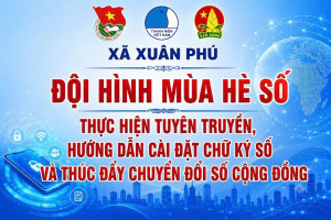 TUỔI TRẺ XUÂN PHÚ TRIỂN KHAI ĐỘI HÌNH “MÙA HÈ SỐ” HỖ TRỢ NGƯỜI DÂN CÀI ĐẶT CHỮ KÝ SỐ, THÚC ĐẨY CHUYỂN ĐỔI SỐ CỘNG ĐỒNG