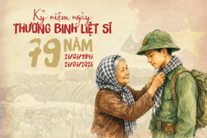 Kỷ niệm 79 năm Ngày Thương binh liệt sĩ (27/7/1947-27/7/2026)