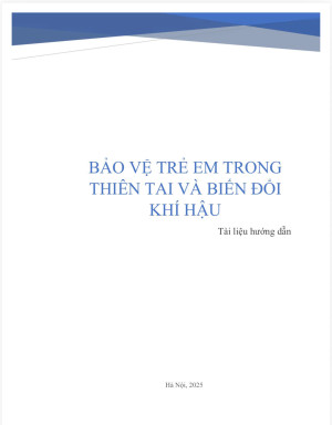Tài liệu hướng dẫn bảo vệ trẻ em trong thiên tai và biến đổi khi hậu