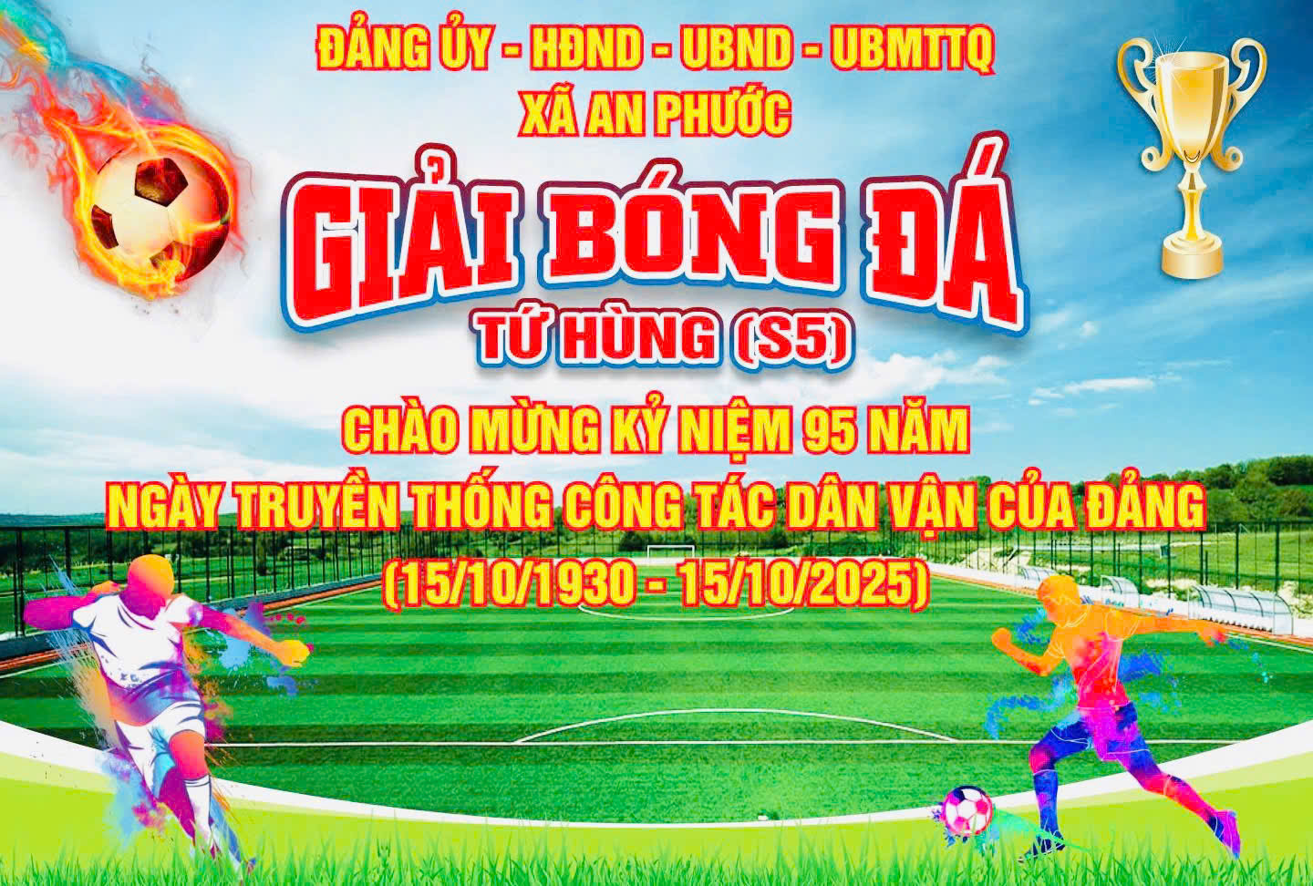 XÃ AN PHƯỚC TỔ CHỨC GIẢI BÓNG ĐÁ TỨ HÙNG CHÀO MỪNG 95 NĂM NGÀY TRUYỀN THỐNG CÔNG TÁC DÂN VẬN CỦA ĐẢNG