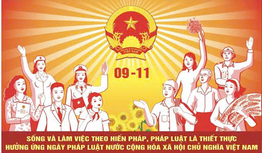 Bài tuyên truyền về Ngày Pháp luật Việt Nam 09/11  
