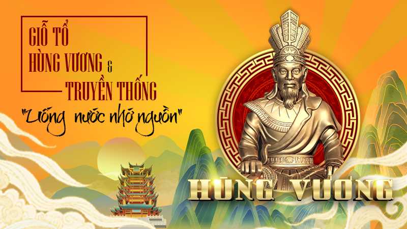 Ý nghĩa, nguồn gốc của ngày Giỗ Tổ Hùng Vương (10/3 âm lịch)
