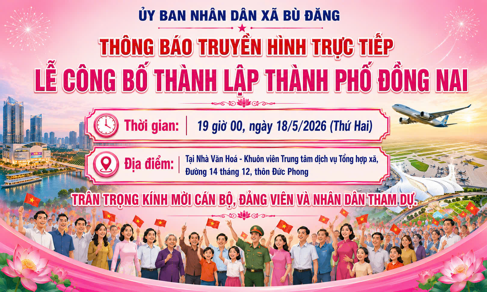 Bù Đăng: Tổ chức truyền hình trực tiếp Lễ công bố Nghị quyết của Quốc hội về việc thành lập Thành phố Đồng Nai