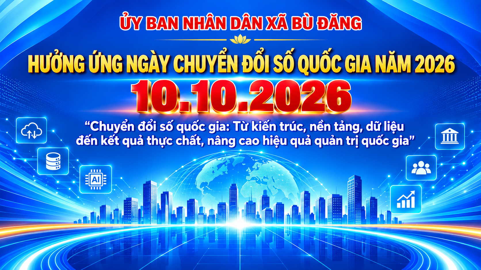 Bù Đăng: Hưởng ứng ngày Chuyển đổi số quốc gia 10/10/2026 với chủ đề: Từ kiến trúc, nền tảng, dữ liệu đến kết quả thực chất