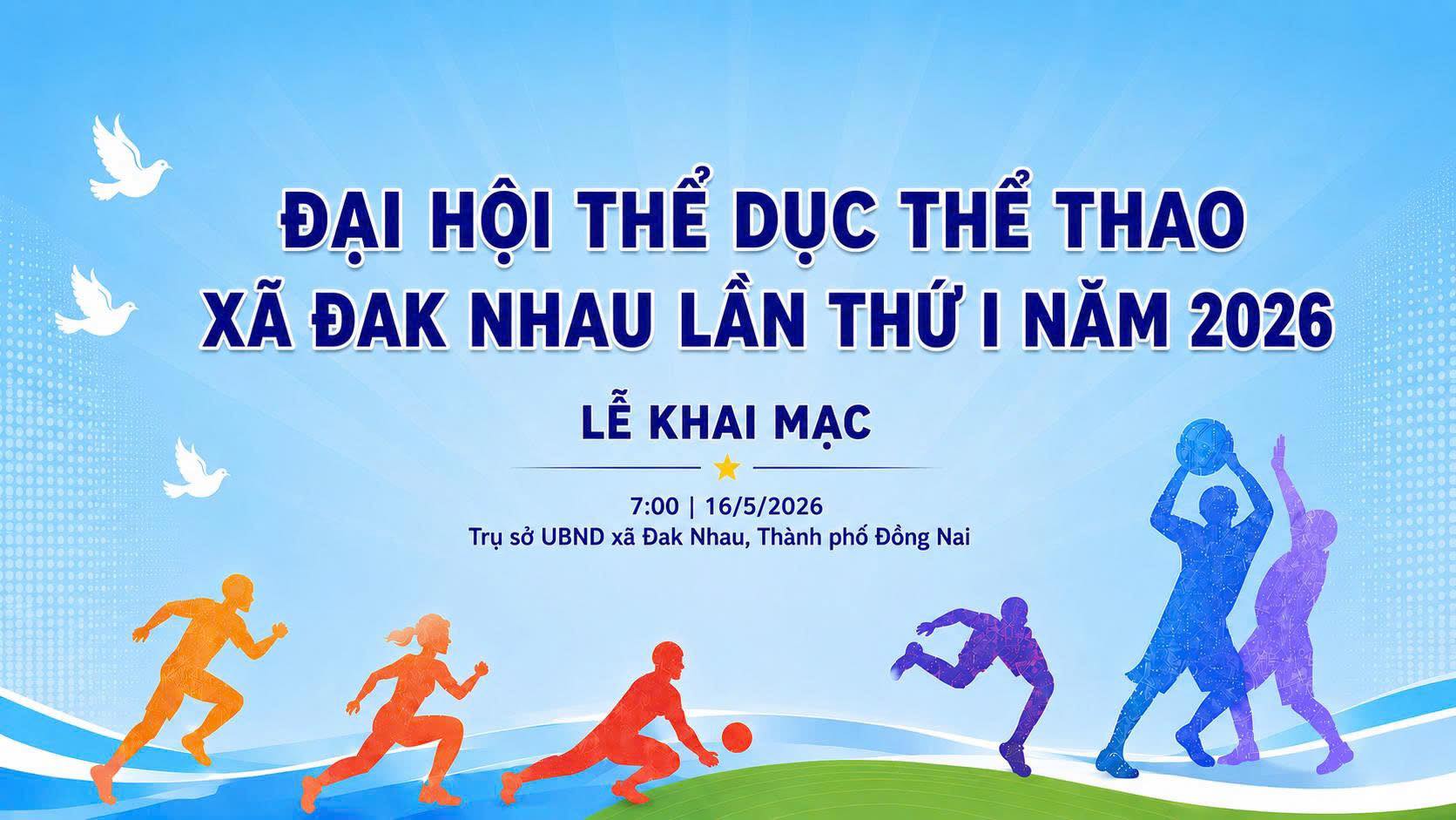 HƯỚNG TỚI LỄ KHAI MẠC ĐẠI HỘI TDTT XÃ ĐAK NHAU LẦN THỨ I NĂM 2026