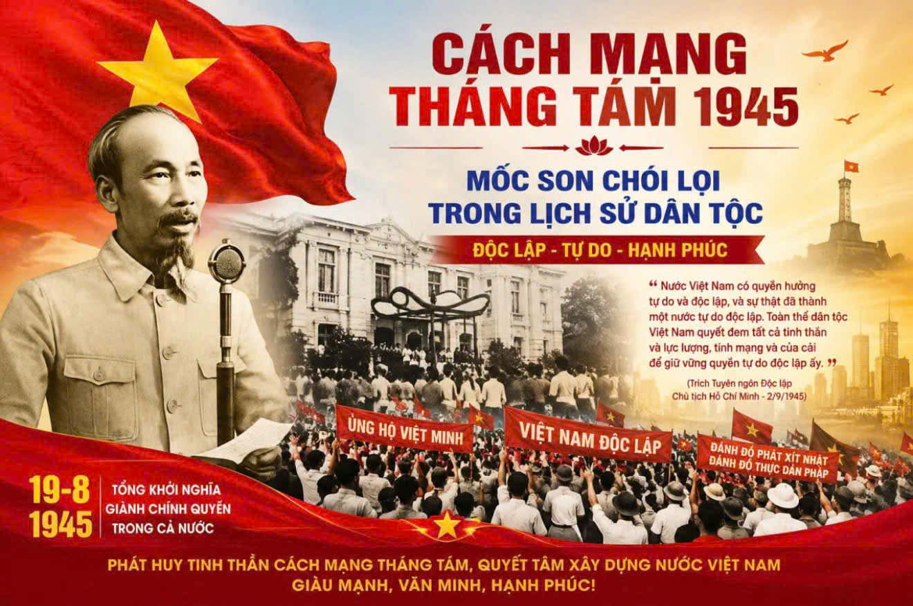 Bài tuyên truyền: Kỷ niệm 81 năm Cách mạng Tháng Tám thành công (19/8/1945 – 19/8/2026)