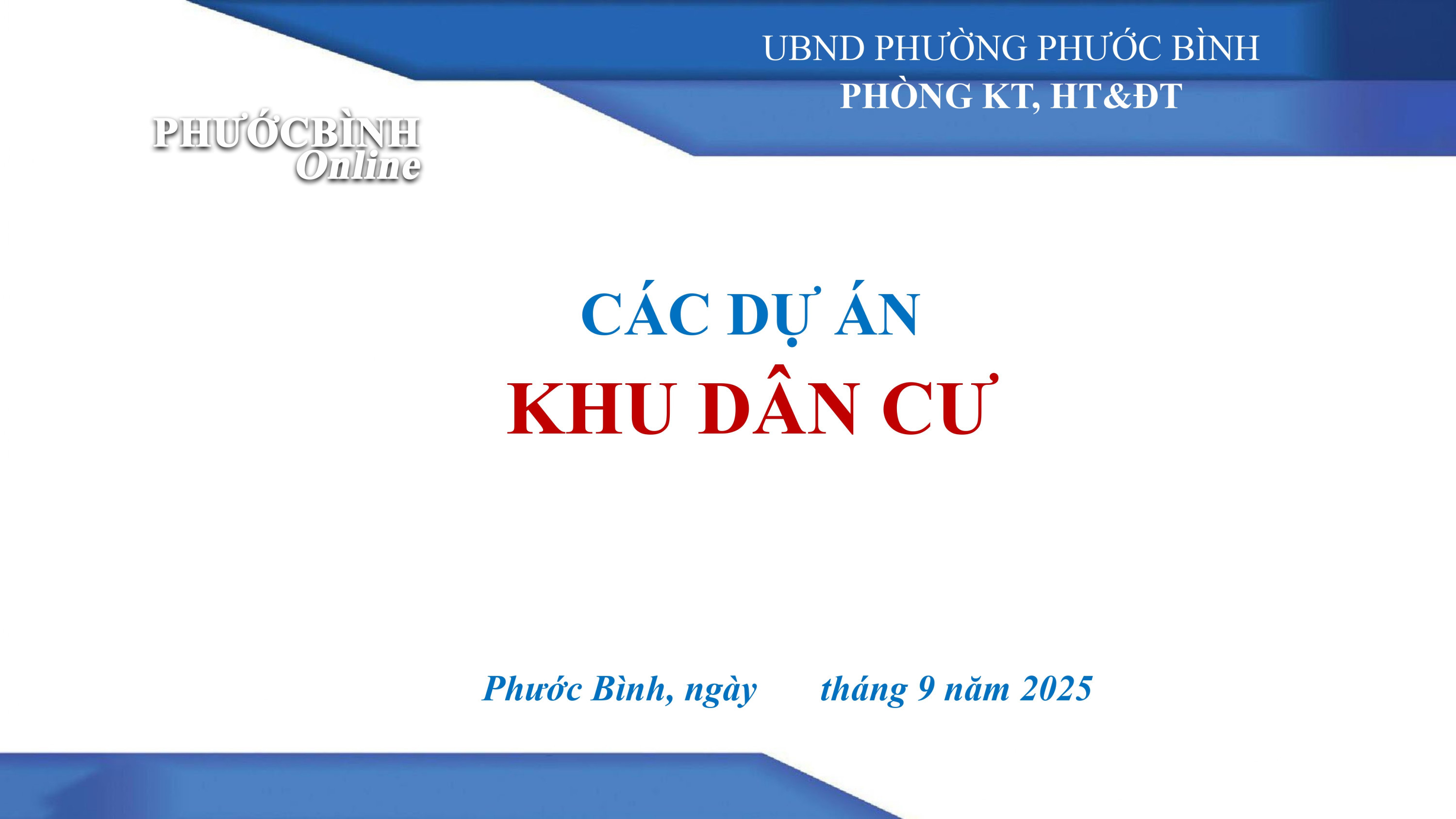 Phước Bình ưu tiên kêu gọi đầu tư 04 dự án Khu dân cư trên địa bàn phường
