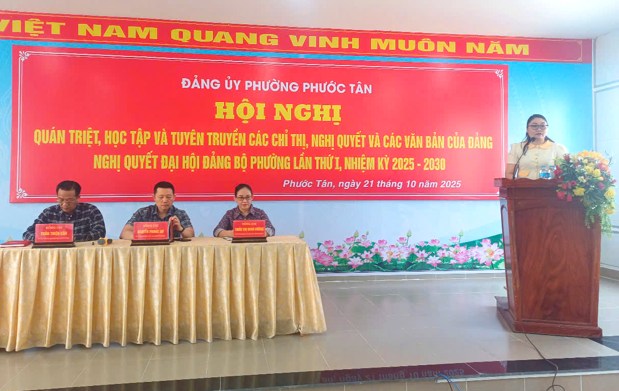 Đảng ủy phường Phước Tân tổ chức hội nghị quán triệt, học tập và tuyên truyền các chỉ thị, nghị quyết của đảng