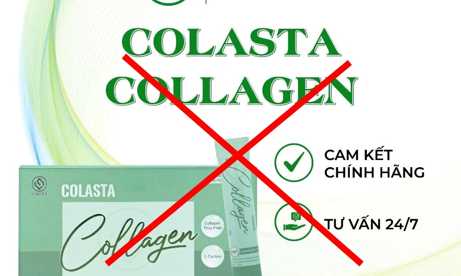 CẢNH BÁO SẢN PHẨM THỰC PHẨM BẢO VỆ SỨC KHỎE "COLASTA COLLAGEN" GIẢ
