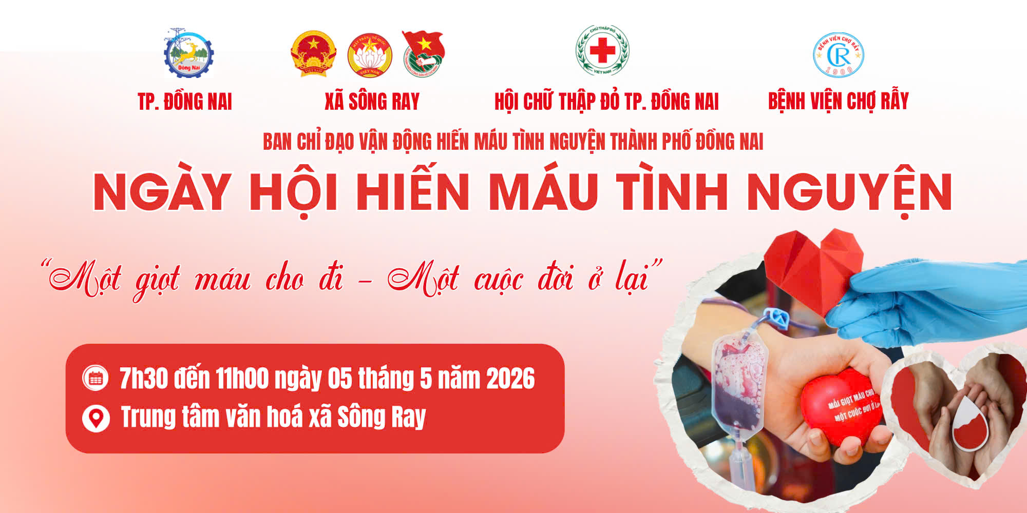 5/5/2026 - CHUNG TAY HIẾN MÁU TÌNH NGUYỆN - LAN TỎA NGHĨA CỬ CAO ĐẸP TẠI SÔNG RAY
