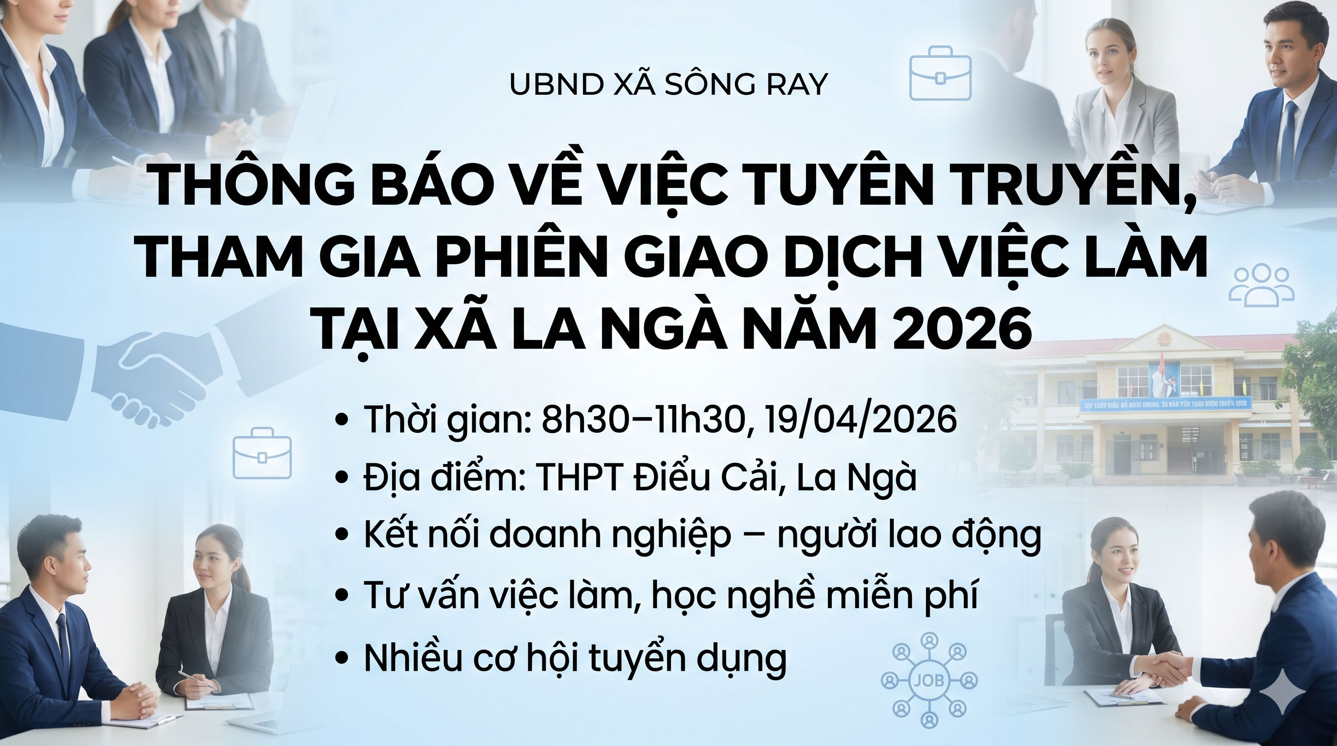 THÔNG BÁO VỀ VIỆC TUYÊN TRUYỀN, THAM GIA PHIÊN GIAO DỊCH VIỆC LÀM TẠI XÃ LA NGÀ NĂM 2026