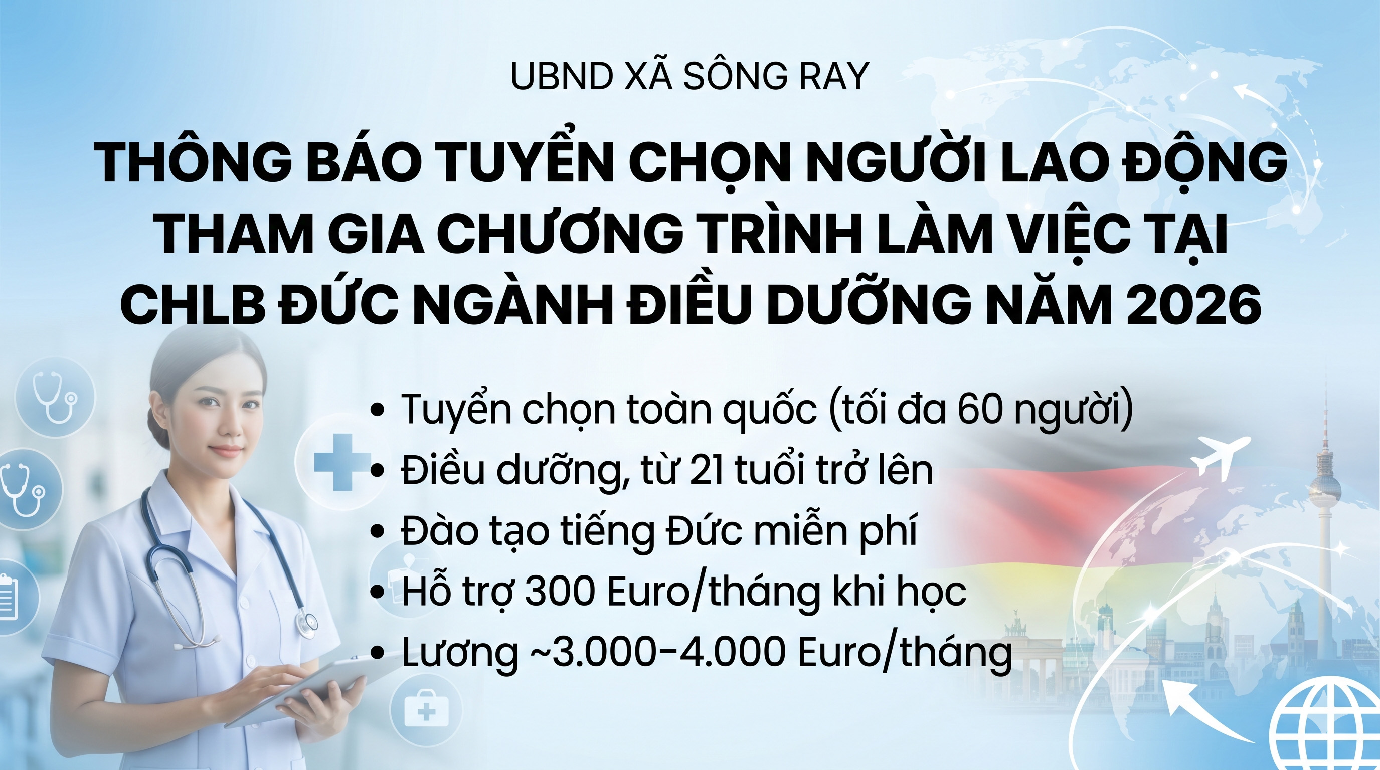 THÔNG BÁO TUYỂN CHỌN NGƯỜI LAO ĐỘNG THAM GIA CHƯƠNG TRÌNH LÀM VIỆC TẠI CHLB ĐỨC NGÀNH ĐIỀU DƯỠNG NĂM 2026
