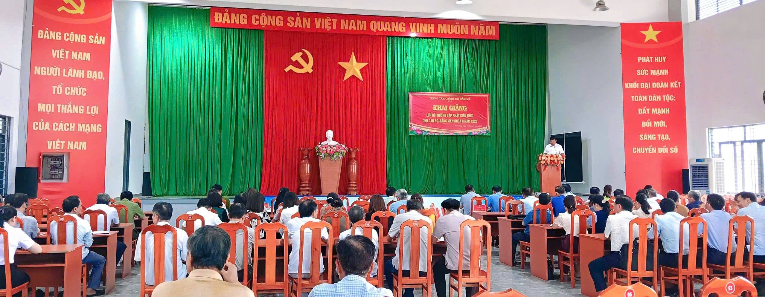 KHAI GIẢNG LỚP “BỒI DƯỠNG CẬP NHẬT KIẾN THỨC CHO CÁN BỘ, ĐẢNG VIÊN KHÓA II NĂM 2026”