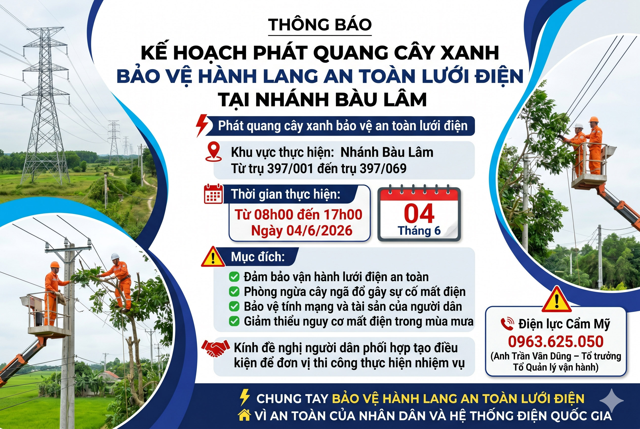 [THÔNG BÁO] KẾ HOẠCH PHÁT QUANG CÂY XANH BẢO VỆ HÀNH LANG AN TOÀN LƯỚI ĐIỆN TẠI NHÁNH BÀU LÂM