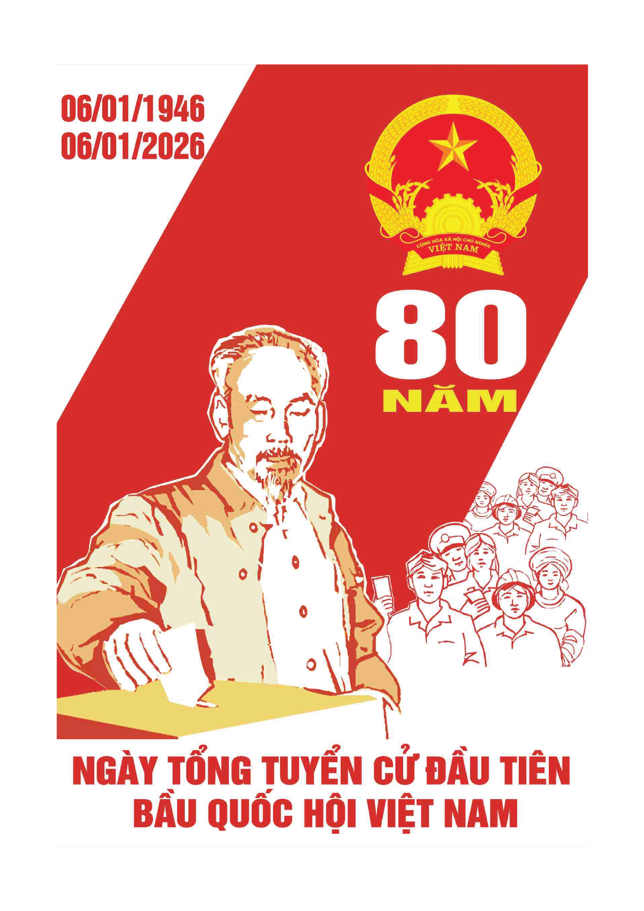 QUỐC HỘI VIỆT NAM – 80 NĂM GẮN BÓ VỚI NHÂN DÂN,  ĐỒNG HÀNH CÙNG DÂN TỘC (1946 – 2026)