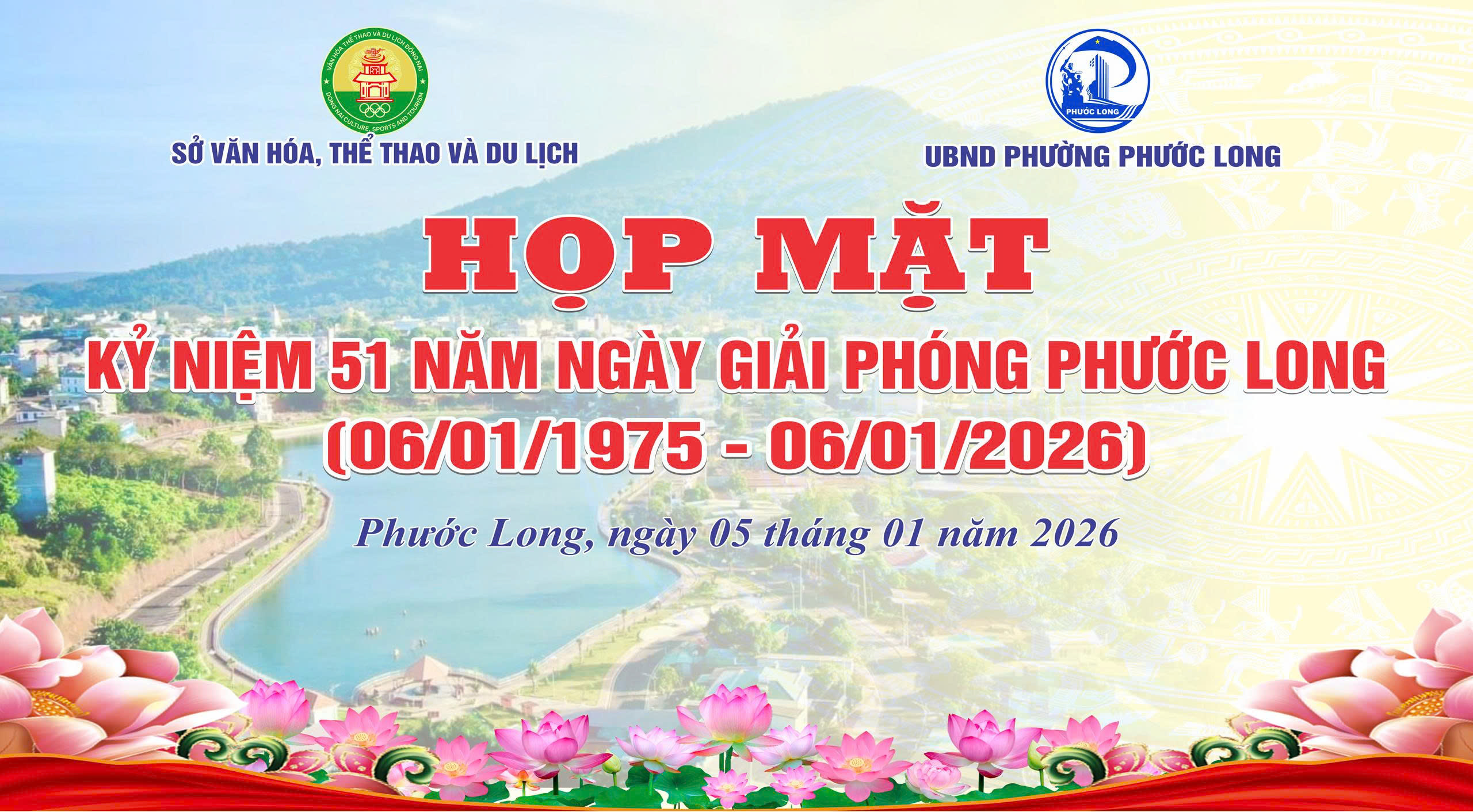 HỌP MẶT KỶ NIỆM 51 NĂM NGÀY GIẢI PHÓNG PHƯỚC LONG (06/01/1975 – 06/01/2026)