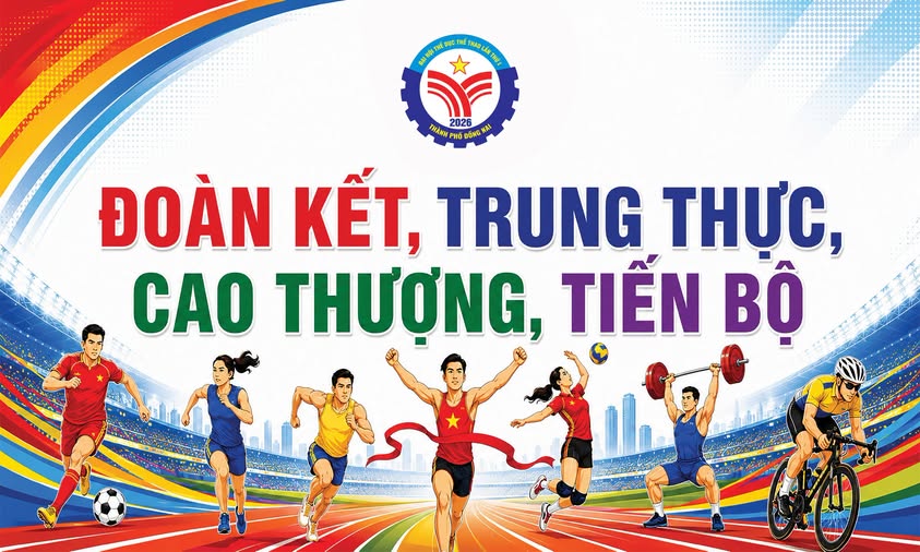 SẴN SÀNG CHO LỄ KHAI MẠC ĐẠI HỘI THỂ DỤC THỂ THAO TP. ĐỒNG NAI LẦN THỨ I – NĂM 2026