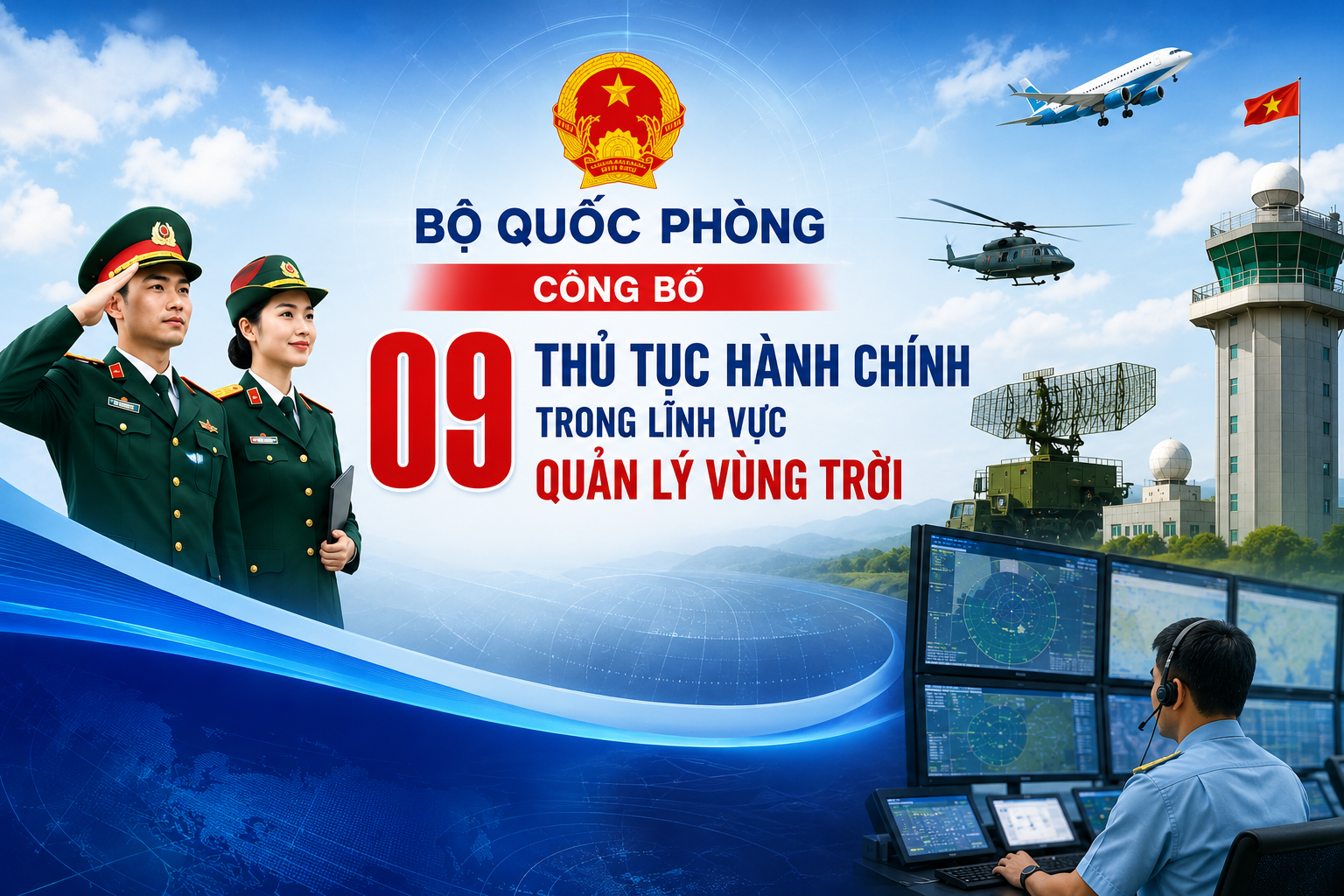 Triển Khai 09 Thủ Tục Hành Chính Trong Lĩnh Vực Quản Lý Vùng Trời