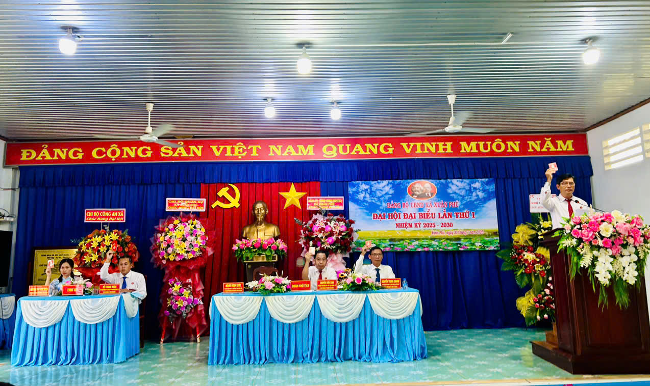 ĐẠI HỘI ĐẠI BIỂU ĐẢNG BỘ UBND XÃ XUÂN PHÚ LẦN THỨ I, NHIỆM KỲ 2025–2030