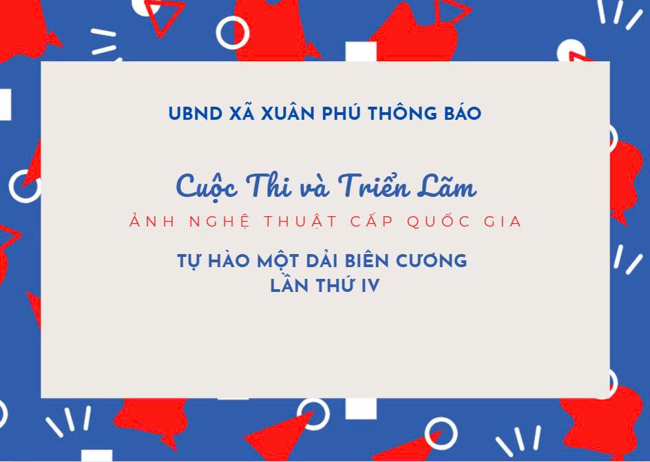 Cuộc Thi và Triển Lãm ảnh Nghệ thuật cấp Quốc Gia "Tự hào một dải biên cương" lần thứ IV