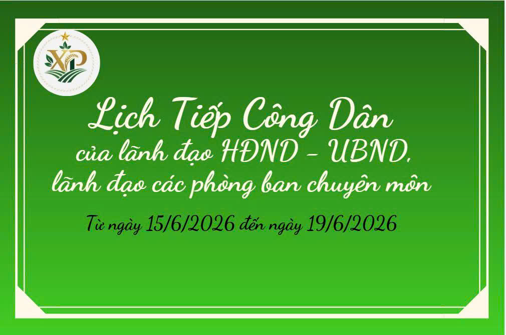 Lịch tiếp công dân của lãnh đạo HĐND, UBND và lãnh đạo các phòng chuyên môn từ ngày 15/6/2026 đến ngày 19/6/2026